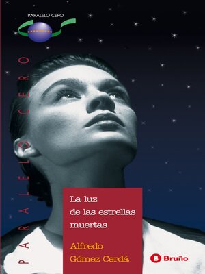cover image of La luz de las estrellas muertas (ebook)